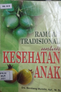 Ramuan tradisional untuk kesehatan anak