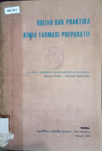 Image of Kuliah Dan Praktika Kimia Farmasi Preparatif