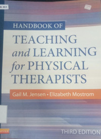 Handbook of teaching and learning for physical therapists {BW Fisioterapi}