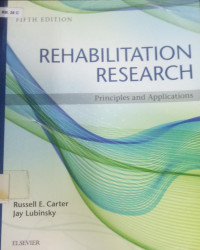 Rehabilitation Research : Princiles and Applicaations {BW Fisioterapi}