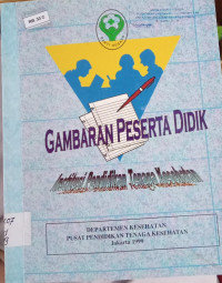 Gambaran peserta didik; Institusi pendidikan tenaga kesehatan