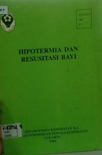 Hipotermia dan Resusitasi Bayi