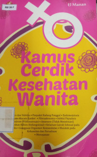 Kamus cerdik kesehatan wanita