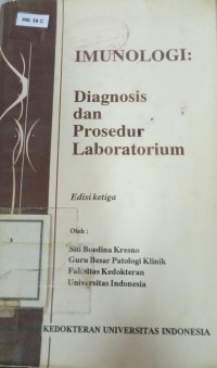 Imunologi : diagnosis dan prosedur laboratorium (ed. 3)