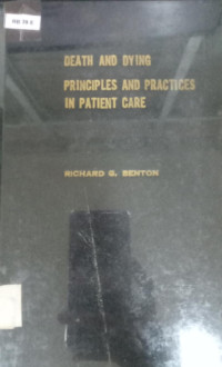 Death And Dying Principles And Practices In Patient Care