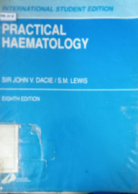 Practical haematology (8th ed)