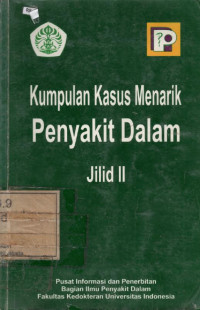 Kumpulan Kasus Menarik Penyakit Dalam Jilid II