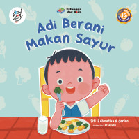 Adi berani makan sayur