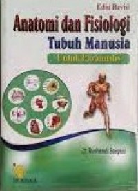 Image of Anatomi dan fisiologi tubuh manusia untuk paramedis (edisi revisi)