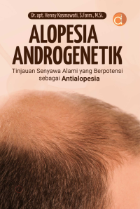 Image of Alopesia Androgenetik : tinjauan senyawa alami yang berpotensi sebagai Antilopesia