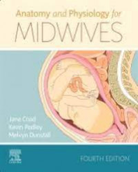 Anatomy and physiology for midwives 4th