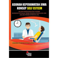 Image of Asuhan keperawatan jiwa konsep self esteem