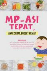 MP-ASI tepat, anak sehat, budget hemat