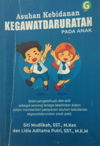 Asuhan Kebidanan Kegawatdaruratan pada Anak