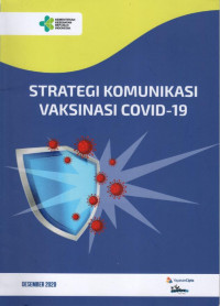 Strategi komunikasi vaksinasi COVID-19