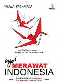 Ayo merawat Indonesia