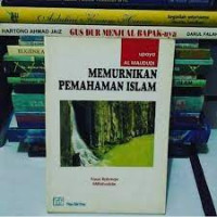 Memurnikan Pemahaman Islam