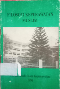 Fiolosofi Keperawatan Muslim