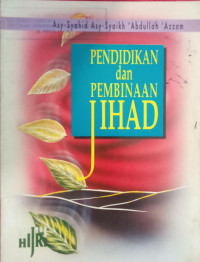 Pendidikan dan Pembinaan Jihad