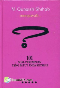 101 Soal Perempuan Yang Patut Anda Ketahui
