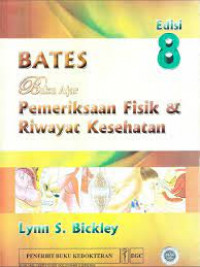Image of Buku ajar pemeriksaan fisik & riwayat kesehatan Bates (ed. 8)