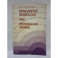 Pengantar Sosiologi dan Perubahan Sosial