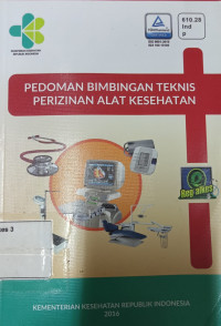 Pedoman Bimbingan Teknis Perizinan Alat Kesehatan