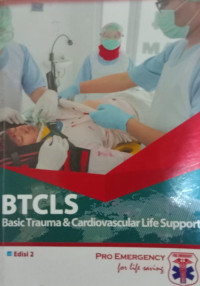 BTCLS (Basic Trauma & Cardiovascular Life Support) Ed.2