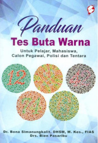 Image of Panduan tes buta warna untuk pelajar, mahasiswa, calon pegawai, polisi dan tentara