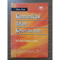 Buku saku komunikasi dalam keperawatan