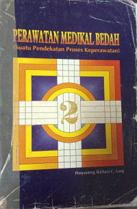 Image of Perawatan medikal bedah (suatu pendekatan proses keperawatan) buku 2