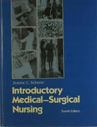 Introductory Medical-Surgical Nursing
