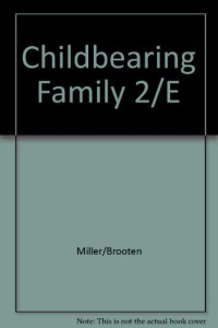 Image of The Chilbearing Family a Nursing Perspective