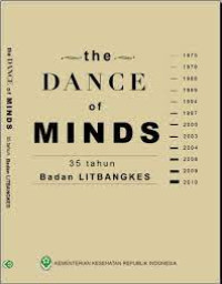 The Dance of Minds 35 tahun Badan Litbangkes