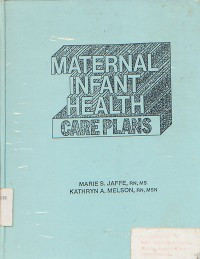 Maternal Infant Health Care Plans