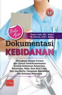 Image of Buku ajar dokumentasi kebidanan