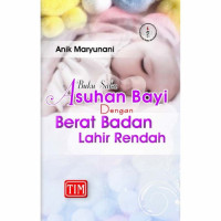 Buku Saku Asuhan Bayi Dengan Berat Badan Lahir Rendah