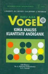 Buku Ajar Vogel : Kimia Analisis Kuantitatif Anorganik