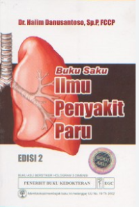 Buku saku : ilmu penyakit paru (ed 2)