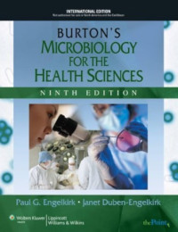 Image of Burton's microbiology for the health sciences (9th ed)
