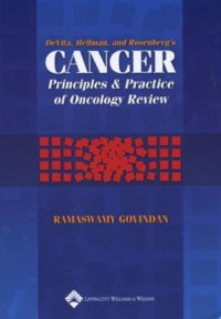 Devita, Hellman, and Rosenber's Cancer, principles & practice of oncology review