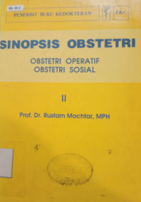 Image of Sinopsis obstetri : obstetri operatif, obstetri sosial (Jilid II)