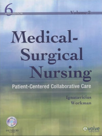 Medical surgical nursing : patient-centered collaborative care (6th edition Vol. 2)