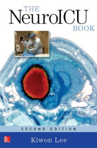 The NeuroICU Book (2nd ed)