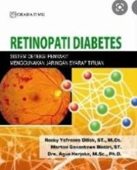 Retinopati Diabetes : Sistem Deteksi Penyakit Menggunakan Jaringan Syaraf Tiruan