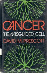 Image of Cancer The Misguided Cell