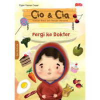 Cio & Cia; Tumbuh Besar dan Belajar Bersama