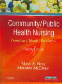 Community / Public Health Nursing Promoting the Health of Populations (Buku Wajib M.A. Komunitas Jurkep)