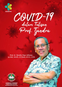 Covid-19 dalam tulisan Prof. Tjandra