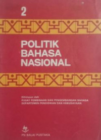 Image of Politik Bahasa Nasional 2